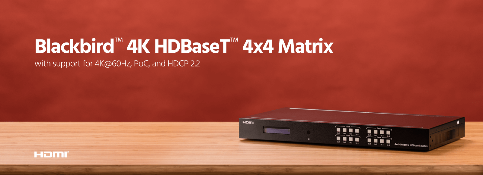 Blackbird 4K HDBaseT 4x4 Matrix