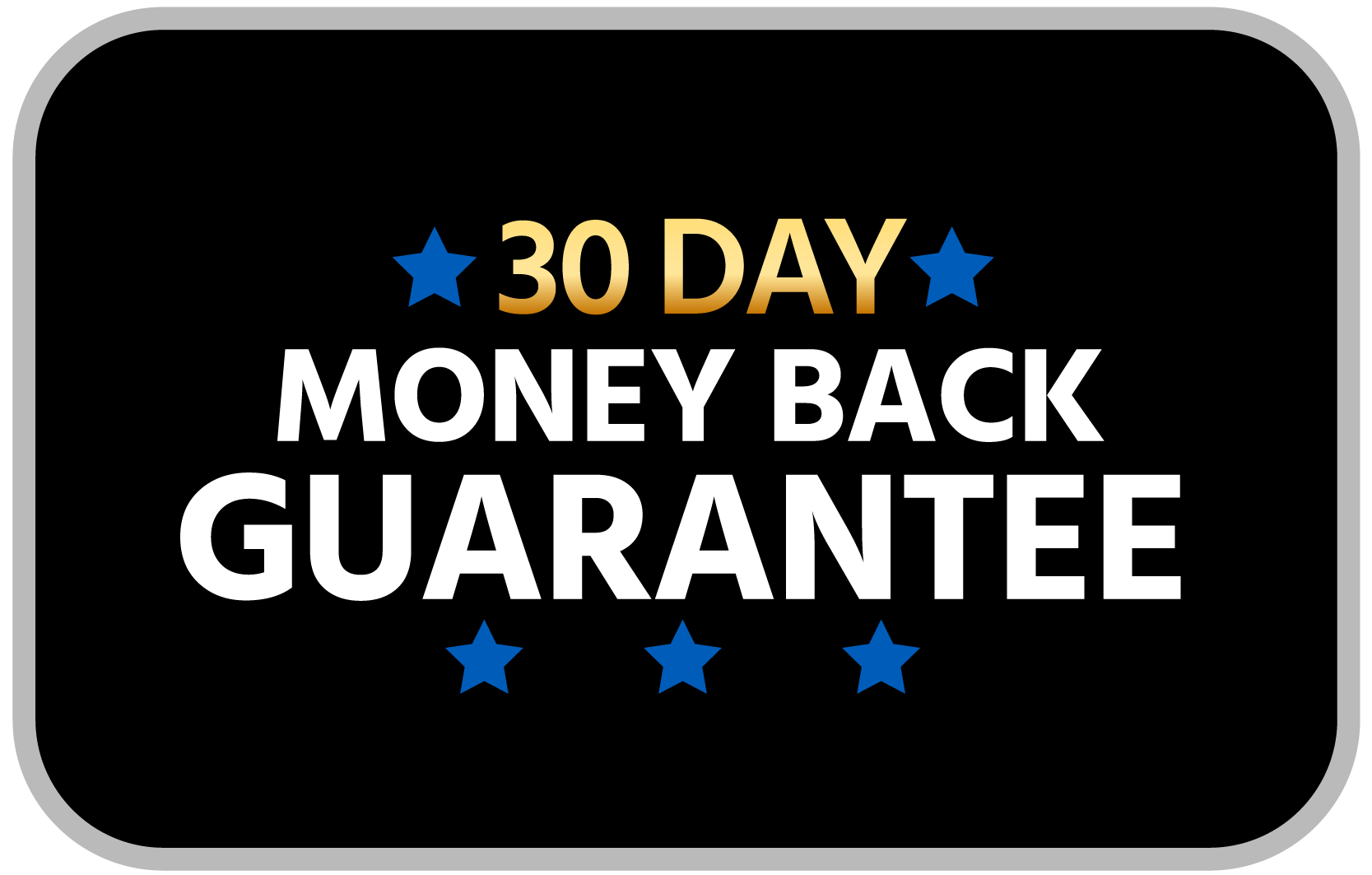 30 Day Guarantee